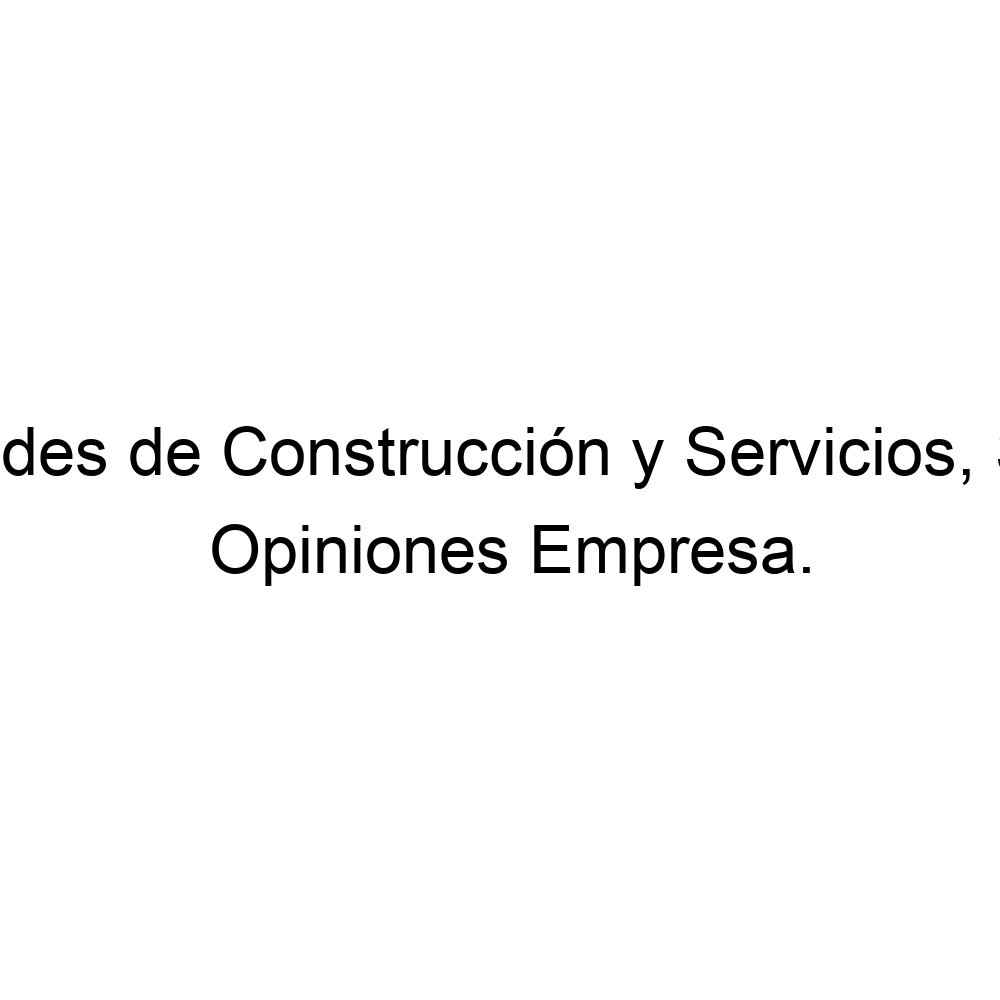 Opiniones Aitana Actividades de Construcción y Servicios, S.L Opiniones Aitana Actividades de Construcción y Servicios, S.L